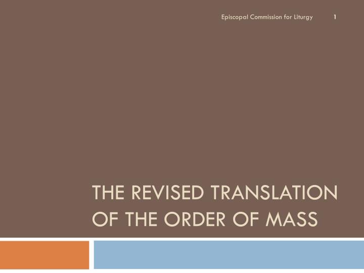 the revised translation of the order of mass