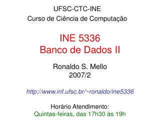 INE 5336 Banco de Dados II