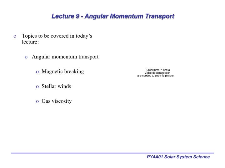 lecture 9 angular momentum transport
