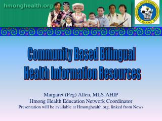 Community Based Bilingual Health Information Resources