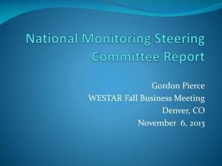 national monitoring steering committee report