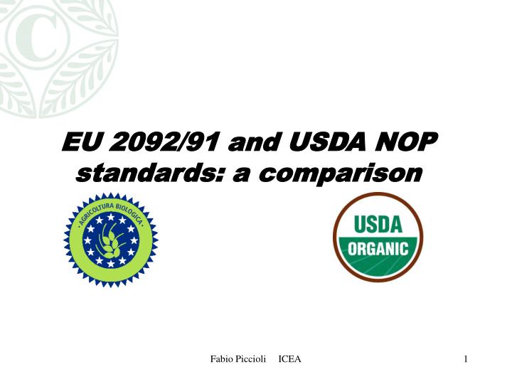 eu 2092 91 and usda nop standards a comparison