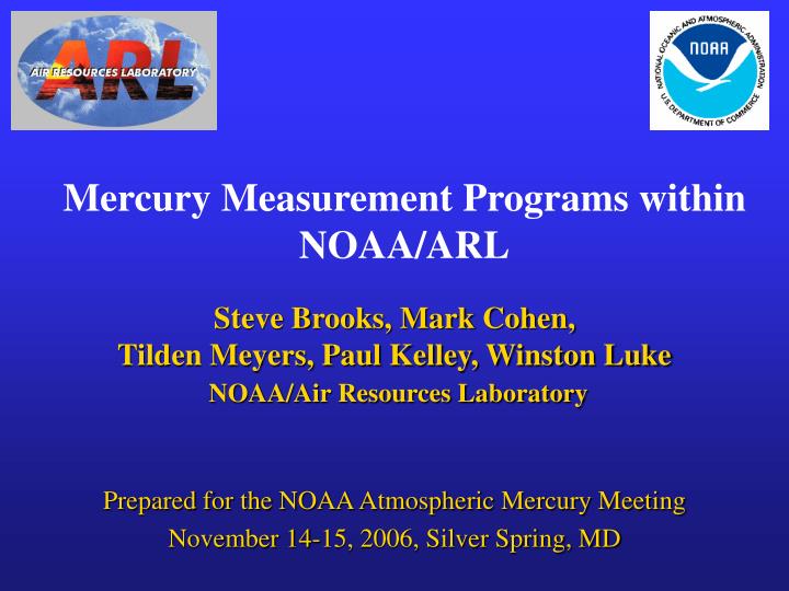 mercury measurement programs within noaa arl