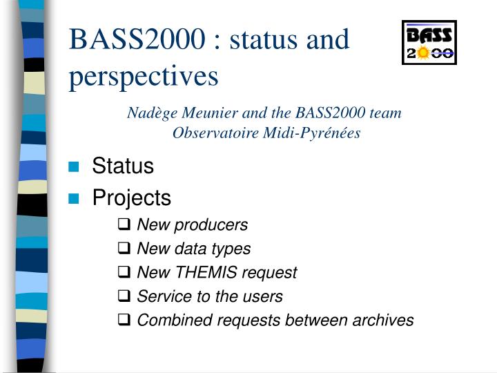 bass2000 status and perspectives
