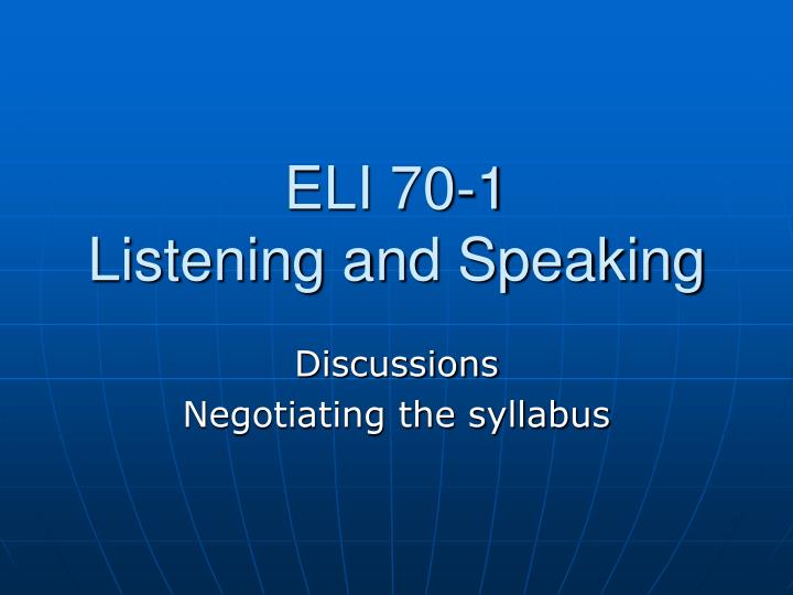 eli 70 1 listening and speaking