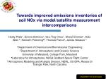 Enhancing Soil NOx Emissions Inventories through Model and Satellite Data Integration - slide 1