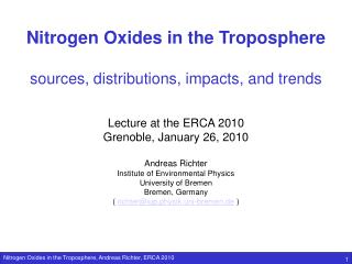 Nitrogen Oxides in the Troposphere sources, distributions, impacts, and trends