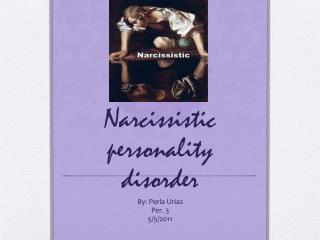 narcissistic personality disorder