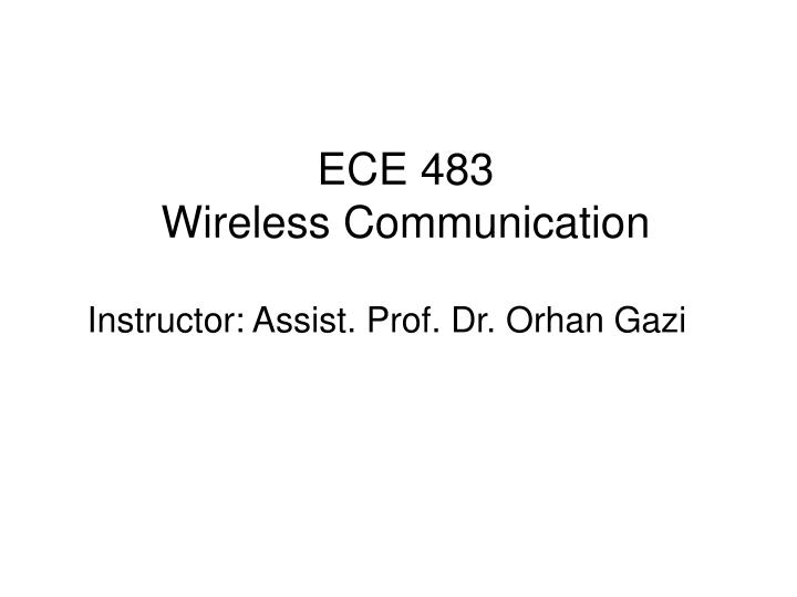 ece 483 wireless communication