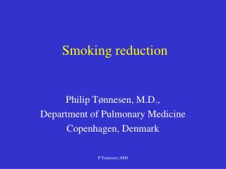 Smoking reduction