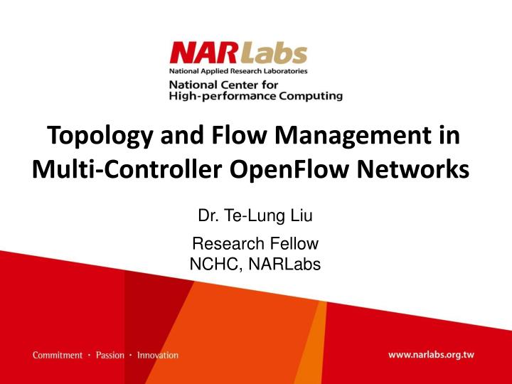 topology and flow management in multi controller openflow networks