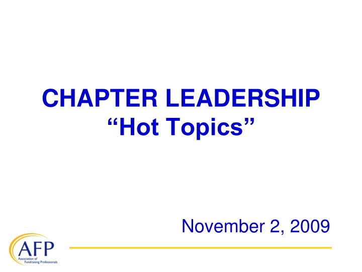 chapter leadership hot topics