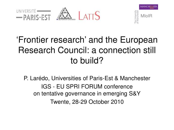 frontier research and the european research council a connection still to build