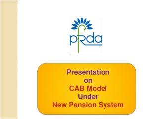 Presentation on CAB Model Under New Pension System
