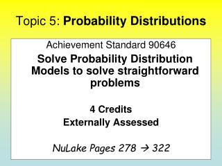 Topic 5: Probability Distributions