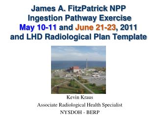 Kevin Kraus Associate Radiological Health Specialist NYSDOH - BERP