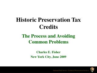 Historic Preservation Tax Credits