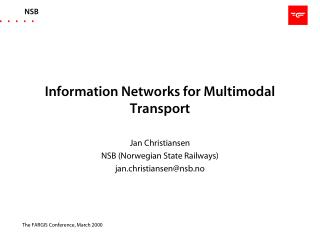 Information Networks for Multimodal Transport