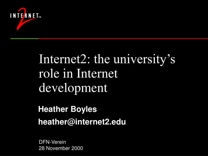internet2 the university s role in internet development