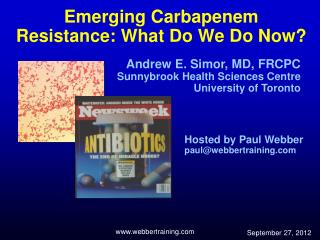 Emerging Carbapenem Resistance: What Do We Do Now?