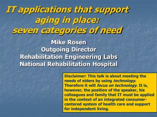 IT applications that support aging in place: seven categories of need