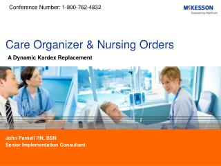Care Organizer &amp; Nursing Orders