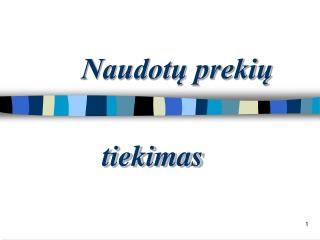 naudot preki