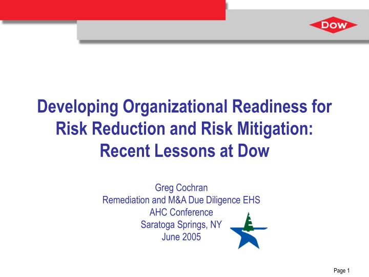 developing organizational readiness for risk reduction and risk mitigation recent lessons at dow