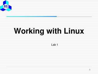 Working with Linux
