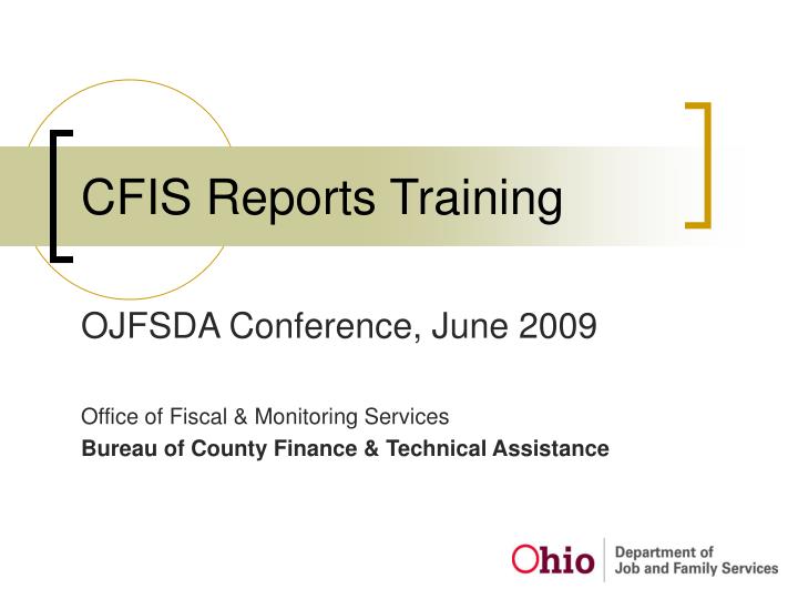 cfis reports training