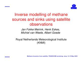 Inverse modelling of methane sources and sinks using satellite observations