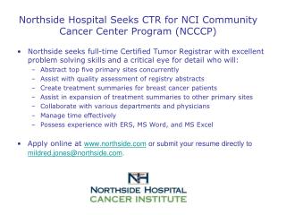 Northside Hospital Seeks CTR for NCI Community Cancer Center Program (NCCCP)