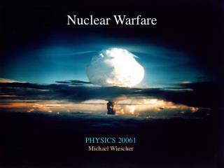 Nuclear Warfare