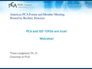 PCA and ISO 15926 are true! Welcome!