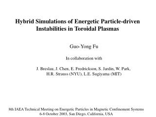 Hybrid Simulations of Energetic Particle-driven Instabilities in Toroidal Plasmas