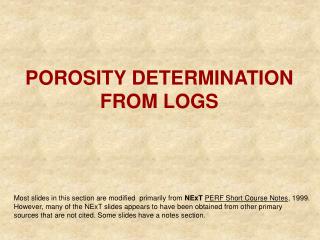 POROSITY DETERMINATION FROM LOGS