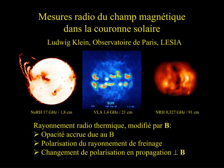 mesures radio du champ magn tique dans la couronne solaire