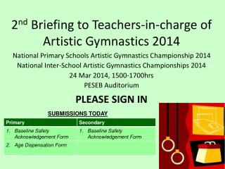 2 nd Briefing to Teachers-in-charge of Artistic Gymnastics 2014