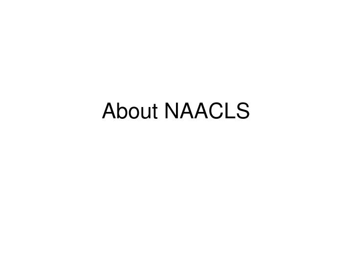 about naacls
