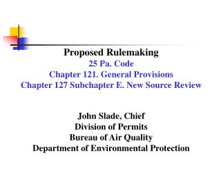 Proposed Rulemaking 25 Pa. Code Chapter 121. General Provisions
