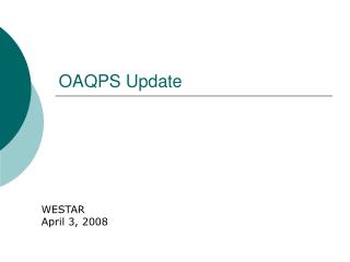OAQPS Update