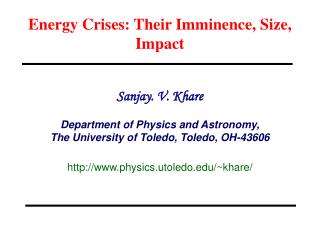 Energy Crises: Their Imminence, Size, Impact