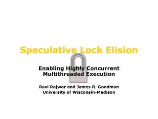 Speculative Lock Elision