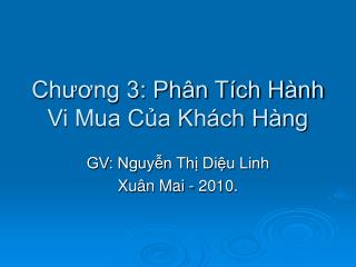 Chương 3: Phân Tích Hành Vi Mua Của Khách Hàng