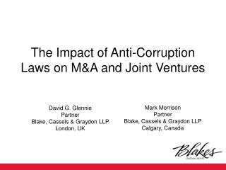 The Impact of Anti-Corruption Laws on M&amp;A and Joint Ventures