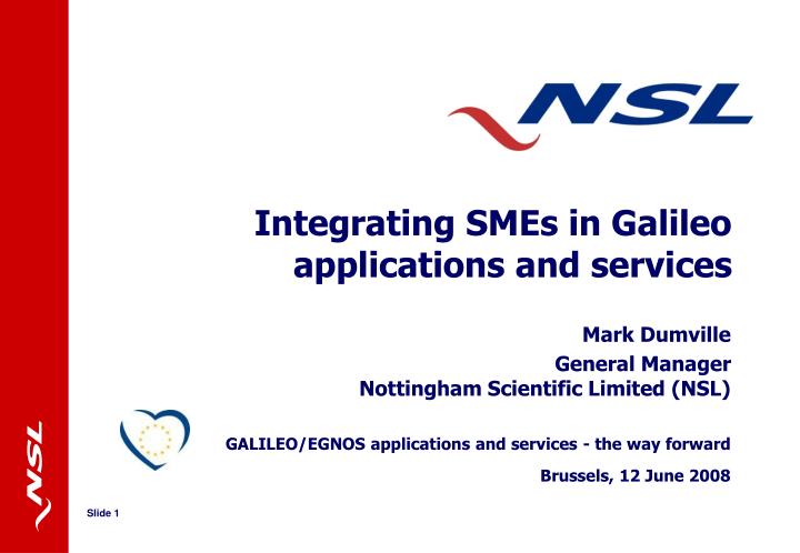 integrating smes in galileo applications and services