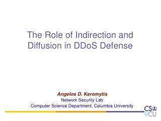 The Role of Indirection and Diffusion in DDoS Defense