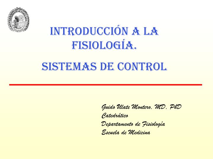 guido ulate montero md phd catedr tico departamento de fisiolog a escuela de medicina