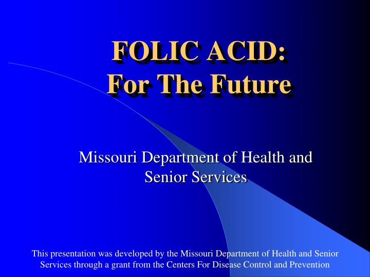 folic acid for the future
