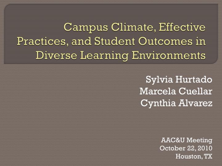 campus climate effective practices and student outcomes in diverse learning environments